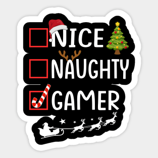 NICE NAUGHTY gamer Sticker